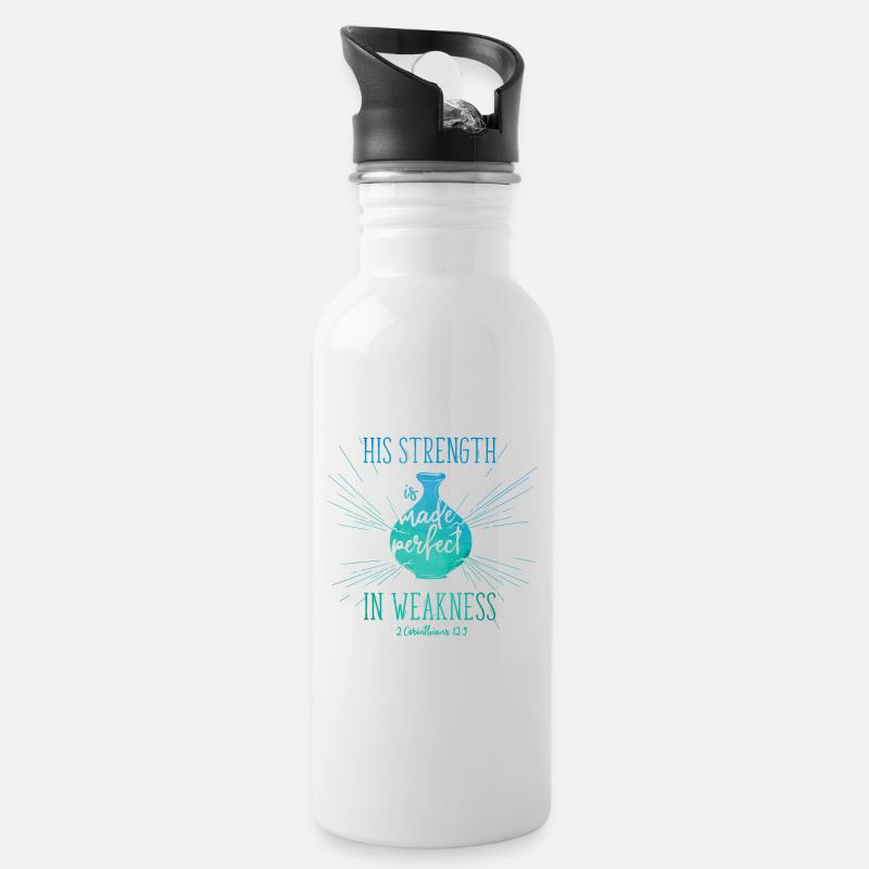 His Strength is made perfect in weakness - Trinkflasche mit integriertem Trinkhalm - Weiß