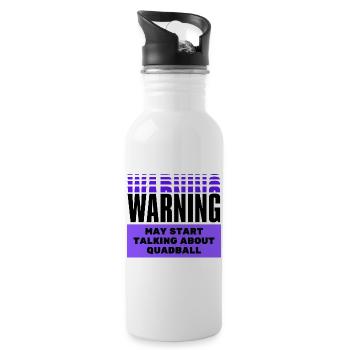 Warning may start talking about quadball. - Water bottle with straw - white - Right