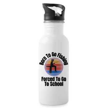 Born To Go Fishing Forced To Go To School - Water bottle with straw - white - Right