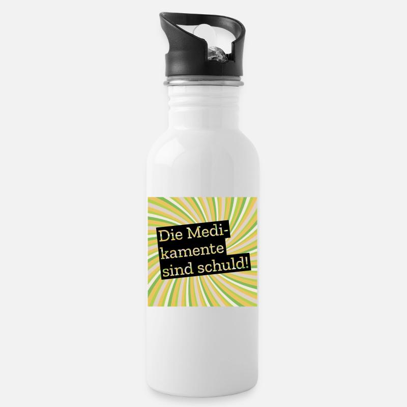 Die Medikamente sind schuld - Trinkflasche mit integriertem Trinkhalm - Weiß
