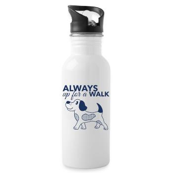 Always Up for a Walk – Dog Lover Shirt - Water bottle with straw - white - Right
