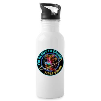 I'M READY TO CRUSH FIRST GRADE - Water bottle with straw - white - Right