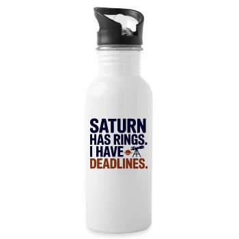 Saturn Ringe Ich habe Deadlines - Trinkflasche mit integriertem Trinkhalm - Weiß - Rechts