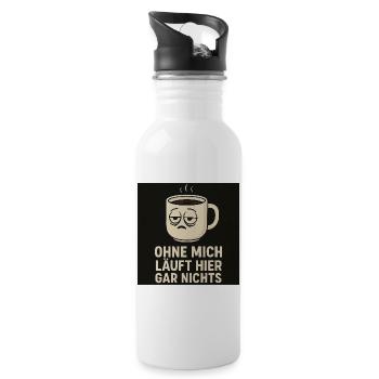 Nothing works here without me – Funny coffee - Water bottle with straw - white - Right