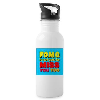 FOMO wird dich auch nicht vermissen - Trinkflasche mit integriertem Trinkhalm - Weiß - Rechts