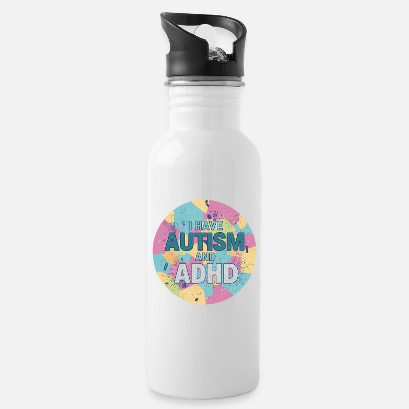 Ich habe Autismus und ADHS - Trinkflasche mit integriertem Trinkhalm - Weiß