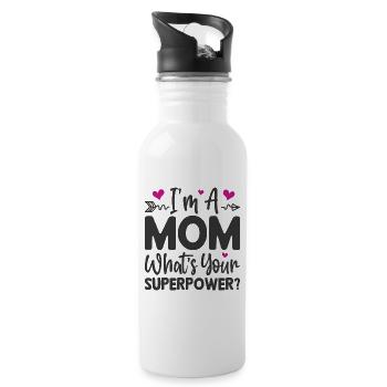I'm a Mom. What's Your Superpower - Water bottle with straw - white - Right