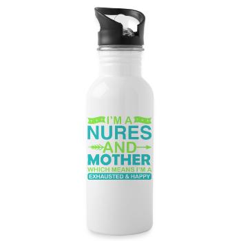 Nurse And Mother – Exhausted But Happy Shirt - Water bottle with straw - white - Right