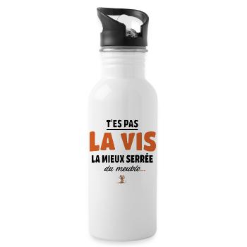 T’es pas la vis la mieux serrée du meuble - Gourde avec paille intégrée - blanc - Droite