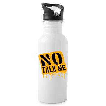 No Talk Me Lustig Antisozial Introvertiert Spruch - Trinkflasche mit integriertem Trinkhalm - Weiß - Rechts