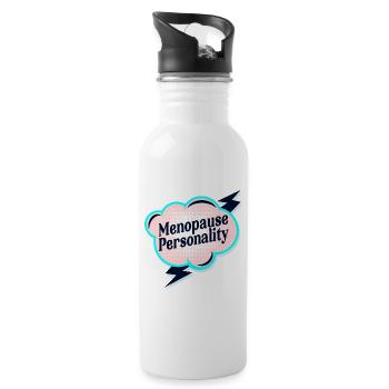 Menopause Personality - Water bottle with straw - white - Right