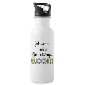 GEBURTSTAGSWOCHE FEIERN GEBURTSTAGSSPRÜCHE - Trinkflasche mit integriertem Trinkhalm - Weiß - Rechts