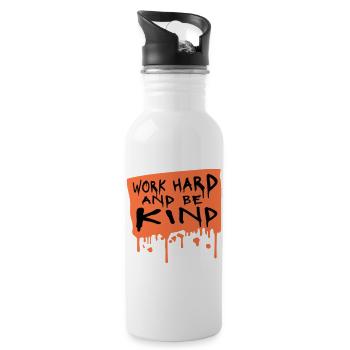 Work Hard And Be Kind Inspirierend Fleiß Güte Logo - Trinkflasche mit integriertem Trinkhalm - Weiß - Rechts