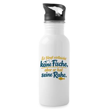 Er Fängt Vielleicht Keine Fische Aber Seine Ruhe - Trinkflasche mit integriertem Trinkhalm - Weiß - Rechts