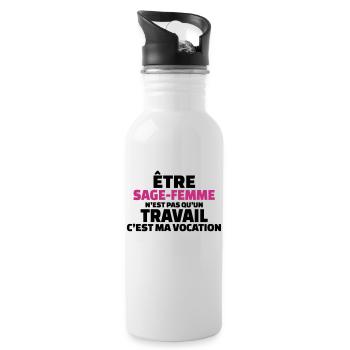 être sage-femme n'est pas qu'un travail - Gourde avec paille intégrée - blanc - Droite