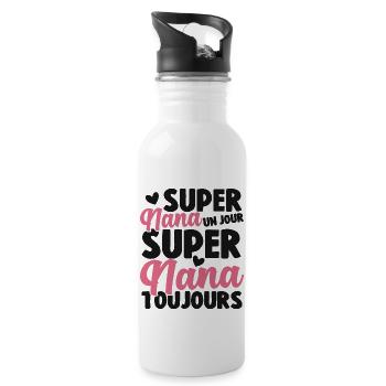 Femme Super Nana Un Jour Super Nana Toujours Nana - Gourde avec paille intégrée - blanc - Droite