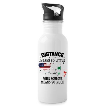 Distance Means So Little When Someone Means Much - Water bottle with straw - white - Right