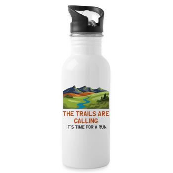 The Trails Are Calling - It's Time for a Run - Water bottle with straw - white - Right