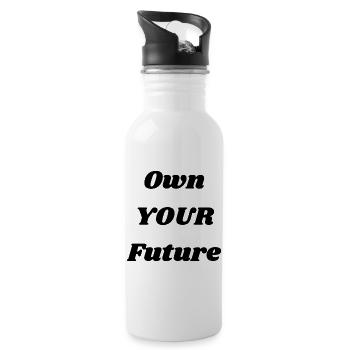 Own Your Future – Inspirational Quote Design - Trinkflasche mit integriertem Trinkhalm - Weiß - Rechts