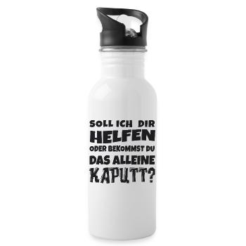 Soll ich dir helfen? Humor Spruch - Trinkflasche mit integriertem Trinkhalm - Weiß - Rechts