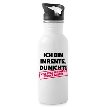 Ich bin in Rente Du nicht - Trinkflasche mit integriertem Trinkhalm - Weiß - Rechts