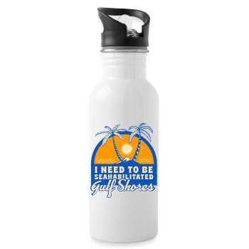 I Need To Be Seahabilitated Gulf Shores Summer - Trinkflasche mit integriertem Trinkhalm - Weiß - Rechts
