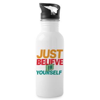 T-Shirt "GLAUB EINFACH AN DICH SELBST" - Trinkflasche mit integriertem Trinkhalm - Weiß - Rechts