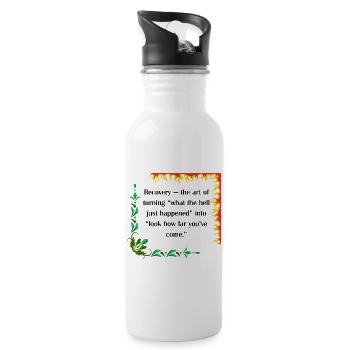 Recovery – Look How Far You’ve Come Quote - Water bottle with straw - white - Right