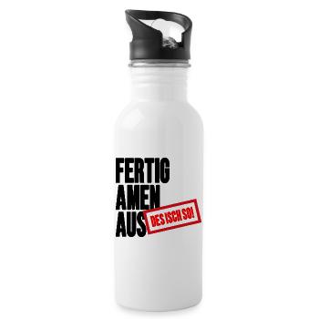 Fertig Amen Aus - Des Isch so Schwäbischer Spruch - Trinkflasche mit integriertem Trinkhalm - Weiß - Rechts
