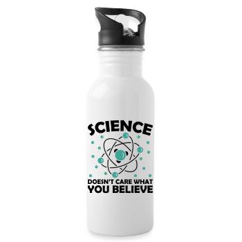 Science Doesn't Care What You Believe - Trinkflasche mit integriertem Trinkhalm - Weiß - Rechts