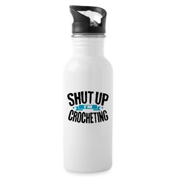 Crocheter Gift Shut Up I'm Crocheting Gift - Water bottle with straw - white - Right