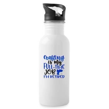 Basteln Geschenk Mein Vollzeitjob Ich bin im Ruhestand Geschenk - Trinkflasche mit integriertem Trinkhalm - Weiß - Rechts
