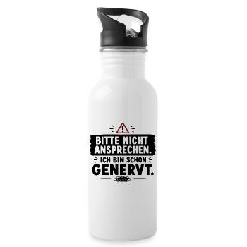  Bitte Nicht Ansprechen Ich Bin Schon Genervt - Trinkflasche mit integriertem Trinkhalm - Weiß - Rechts