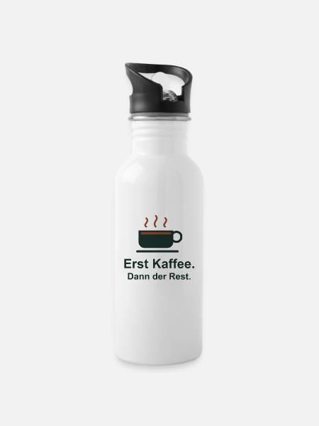 Erst Kaffee. Dann der Rest. - Trinkflasche mit integriertem Trinkhalm - Weiß
