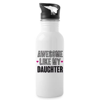 Awesome Like My Daughter - Water bottle with straw - white - Right