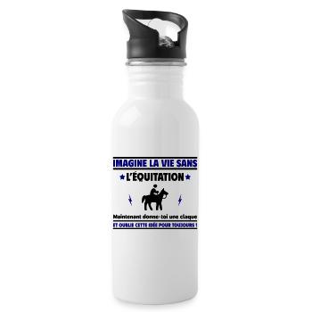 Imagine la vie sans l'équitation - Gourde avec paille intégrée - blanc - Droite