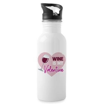 Wine is my valentine - Trinkflasche mit integriertem Trinkhalm - Weiß - Rechts