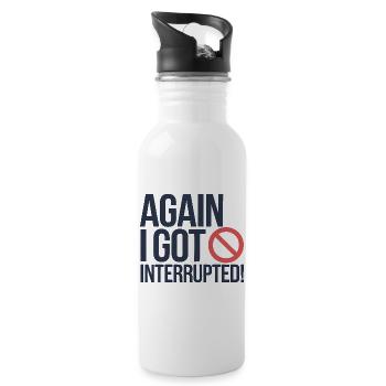 Resilient Protest, Funny Saying  - Water bottle with straw - white - Right