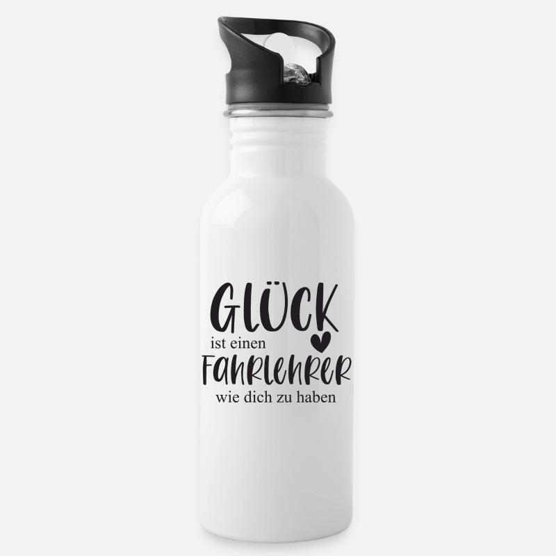 Fahrlehrer Glück Bedanken Führerschein Geschenk - Trinkflasche mit integriertem Trinkhalm - Weiß