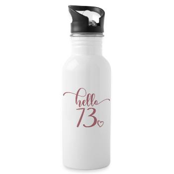 Hallo 73 - Süßes Geschenk zum 73. Geburtstag, 73 Jahre alt - Trinkflasche mit integriertem Trinkhalm - Weiß - Rechts