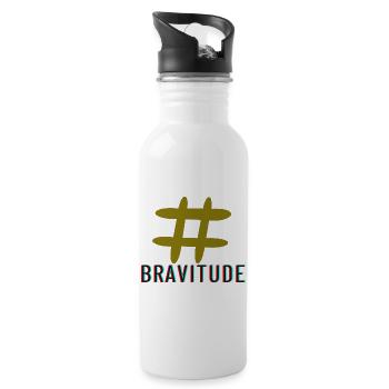 Bravitude hatch tag slogan - Water bottle with straw - white - Right