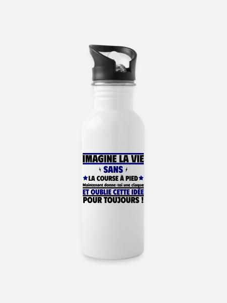 imagine la vie sans la course à pied - Gourde avec paille intégrée - blanc