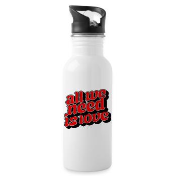 All We Need Is Love Positive Message - Trinkflasche mit integriertem Trinkhalm - Weiß - Rechts