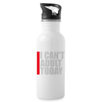I Can't Adult Today Funny Adult Saying Logo - Water bottle with straw - white - Right