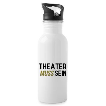Theater muss sein - Trinkflasche mit integriertem Trinkhalm - Weiß - Rechts