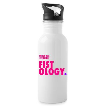 Trust me. I studied Fistology. - Trinkflasche mit integriertem Trinkhalm - Weiß - Rechts