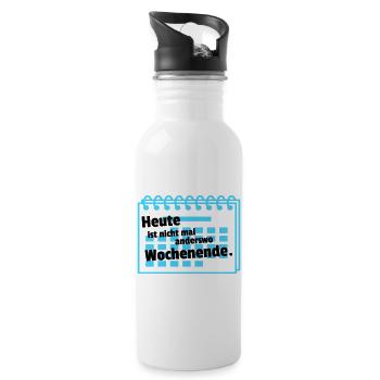 Nirgends Wochenende  - Trinkflasche mit integriertem Trinkhalm - Weiß - Rechts