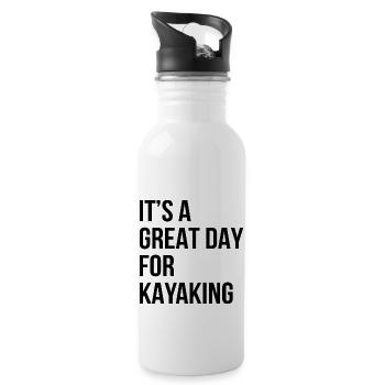 Its A Great Day For Kayaking Canoe Paddle Rower Ro - Trinkflasche mit integriertem Trinkhalm - Weiß - Rechts