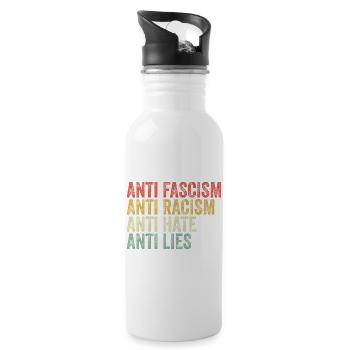 Antifascisme, antiracisme, anti-haine, anti-mensonge - Gourde avec paille intégrée - blanc - Droite