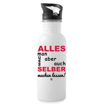 alles muss man auch selber machen lassen - Trinkflasche mit integriertem Trinkhalm - Weiß - Rechts